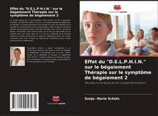 Copertina di Effet du "D.E.L.P.H.I.N." sur le bégaiement Thérapie sur le symptôme de bégaiement 2