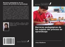 Portada del libro de Barreras pedagógicas de los sujetos del proceso de aprendizaje