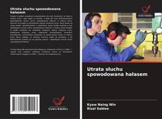 Portada del libro de Utrata słuchu spowodowana hałasem