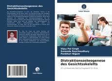 Copertina di Distraktionsosteogenese des Gesichtsskeletts