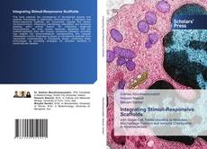 Integrating Stimuli-Responsive Scaffolds kitap kapağı