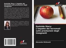 Borítókép a  Eastside Story: L'impatto dei terremoti sulle prestazioni degli insegnanti - hoz