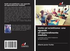 Buchcover von Unità ed eclettismo: uno sguardo all'apprendimento mediato