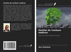 Borítókép a  Gestión de residuos médicos - hoz