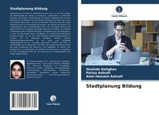 Copertina di Stadtplanung Bildung