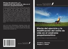 Bookcover of Efecto del ejercicio y la modificación del estilo de vida en el síndrome pospoliomielítico