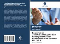 Capa do livro de Faktoren im Zusammenhang mit dem hyperglykämischen hyperosmolaren Syndrom bei DM II 