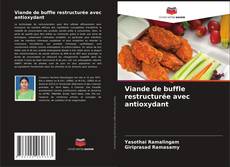 Bookcover of Viande de buffle restructurée avec antioxydant
