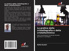 Buchcover von La pratica della cristallografia e della cristallochimica