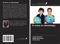 Portada del libro de El ozono en odontología