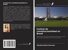 Portada del libro de Control de constitucionalidad en Brasil