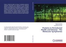 Buchcover von Proteins in Periodontal Health and Disease : The Molecular Symphonies
