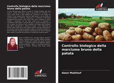 Buchcover von Controllo biologico della marciume bruno della patata