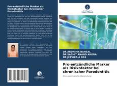 Copertina di Pro-entzündliche Marker als Risikofaktor bei chronischer Parodontitis