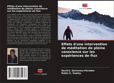 Bookcover of Effets d'une intervention de méditation de pleine conscience sur les expériences de flux