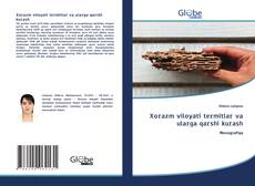 Bookcover of Xorazm viloyati termitlar va ularga qarshi kurash