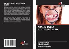 Borítókép a  ANALISI DELLA DENTIZIONE MISTA - hoz