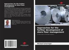 Обложка Approaches for the further development of store floor management