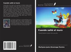 Copertina di Cuando salté el muro