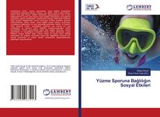 Bookcover of Yüzme Sporuna Bağlılığın Sosyal Etkileri