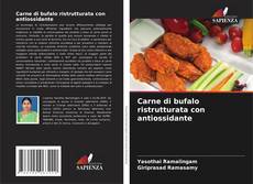 Buchcover von Carne di bufalo ristrutturata con antiossidante