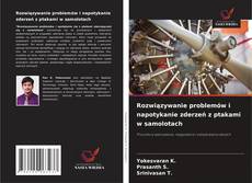 Copertina di Rozwiązywanie problemów i napotykanie zderzeń z ptakami w samolotach