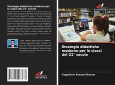 Buchcover von Strategie didattiche moderne per le classi del 21° secolo