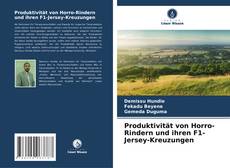 Capa do livro de Produktivität von Horro-Rindern und ihren F1-Jersey-Kreuzungen 