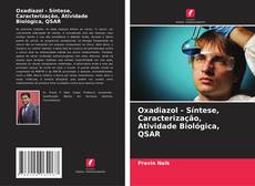 Обложка Oxadiazol - Síntese, Caracterização, Atividade Biológica, QSAR