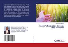 Capa do livro de Farmer's Perception towards Crop Insurance 
