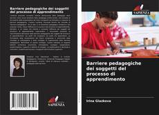 Buchcover von Barriere pedagogiche dei soggetti del processo di apprendimento