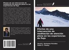 Borítókép a  Efectos de una intervención de meditación de atención plena en las experiencias de flujo - hoz