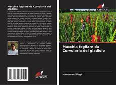 Buchcover von Macchia fogliare da Curvularia del gladiolo