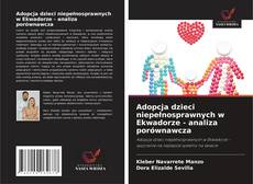 Buchcover von Adopcja dzieci niepełnosprawnych w Ekwadorze - analiza porównawcza