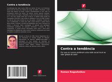 Capa do livro de Contra a tendência 