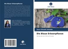 Die Blaue Erbsenpflanze的封面