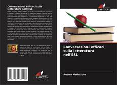 Capa do livro de Conversazioni efficaci sulla letteratura nell'ESL 