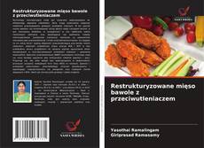 Capa do livro de Restrukturyzowane mięso bawole z przeciwutleniaczem 