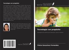 Portada del libro de Tecnología con propósito