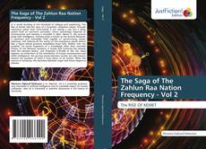 Couverture de The Saga of The Zahlun Raa Nation Frequency - Vol 2
