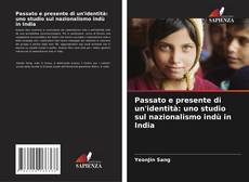 Buchcover von Passato e presente di un'identità: uno studio sul nazionalismo indù in India