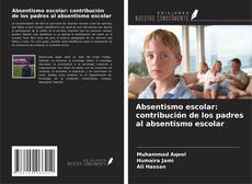 Borítókép a  Absentismo escolar: contribución de los padres al absentismo escolar - hoz