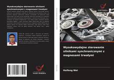 Обложка Wysokowydajne sterowanie silnikami synchronicznymi z magnesami trwałymi