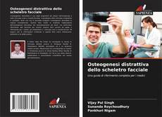 Обложка Osteogenesi distrattiva dello scheletro facciale