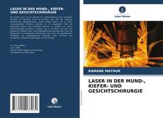 Copertina di LASER IN DER MUND-, KIEFER- UND GESICHTSCHIRURGIE