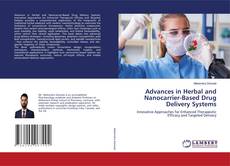 Bookcover of Advances in Herbal and Nanocarrier-Based Drug Delivery Systems