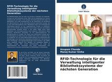 Bookcover of RFID-Technologie für die Verwaltung intelligenter Bibliothekssysteme der nächsten Generation