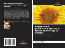 Nectariferous-polliniferous sources of Iberian short-tongued Apoidea的封面