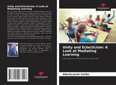 Обложка Unity and Eclecticism: A Look at Mediating Learning