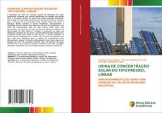 Bookcover of USINA DE CONCENTRAÇÃO SOLAR DO TIPO FRESNEL LINEAR
